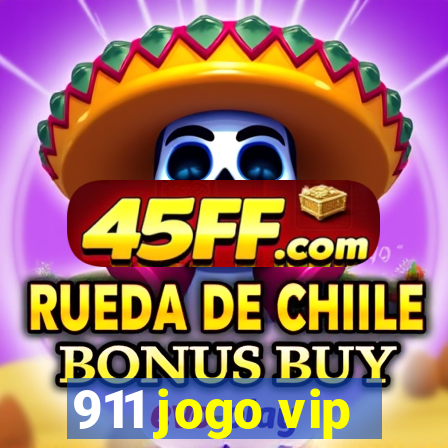911 jogo vip